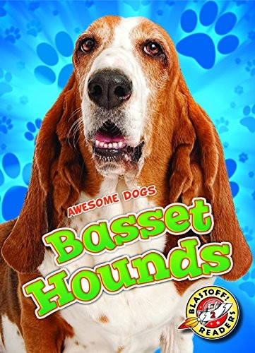 Basset Hounds (Awesome Dogs)