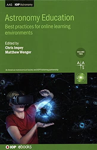 Astronomy Education, Volume 2: Best practices for online learning environments (AAS-IOP Astronomy)