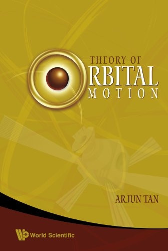 Theory of Orbital Motion: 0