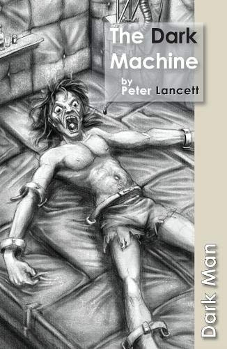 The Dark Machine (Dark Man)