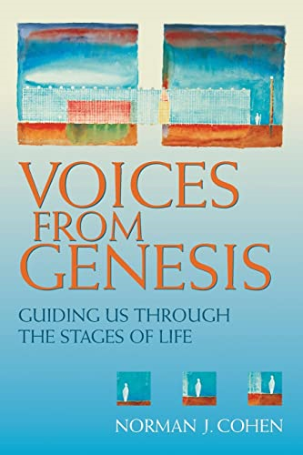 Voices from Genesis: Guiding Us Through the Stages of Life
