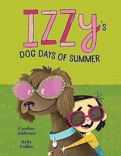 Izzy's Dog Days of Summer