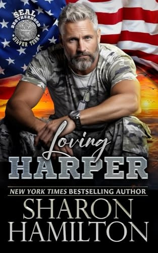 Loving Harper (Seal Brotherhood: Silver Team)