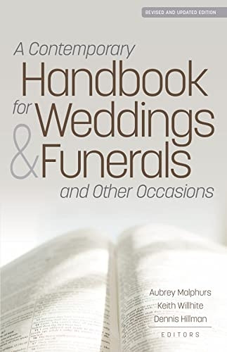 A Contemporary Handbook for Weddings & Funerals and Other Occasions: Revised and Updated
