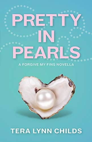 Pretty in Pearls (Forgive My Fins)