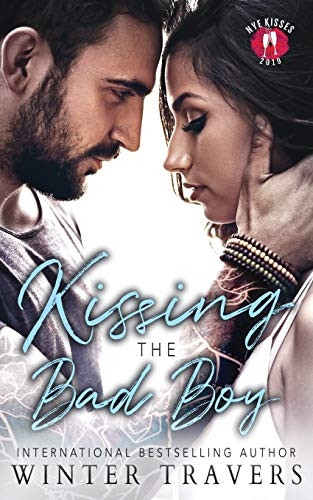 Kissing the Bad Boy: NYE Kisses Collaboration
