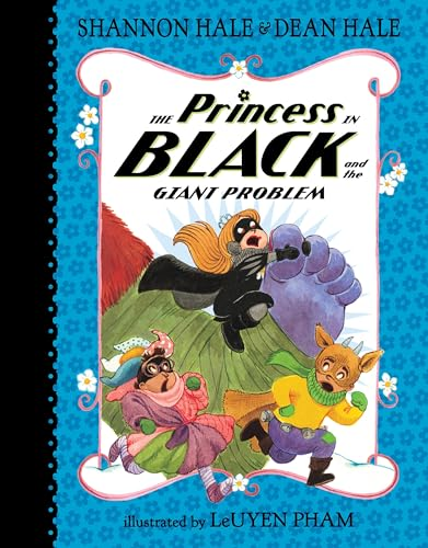 The Princess in Black and the Giant Problem (Princess in Black)