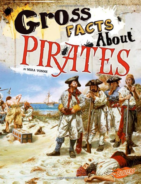 Gross Facts about Pirates (Gross History)
