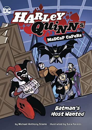 Batman's Most Wanted (Harley Quinn's Madcap Capers)