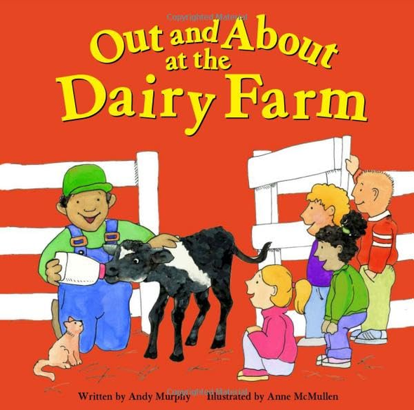 Out and about at the Dairy Farm (Field Trips (Picture Window Paperback))