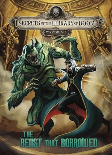 The Beast That Borrowed (Secrets of the Library of Doom)