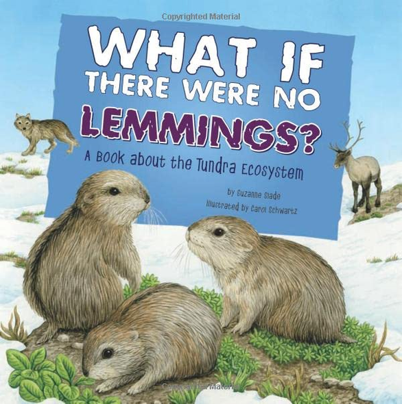 What If There Were No Lemmings?