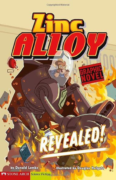 Zinc Alloy: Revealed! (Graphic Sparks)