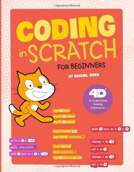 Coding in Scratch for Beginners: 4D an Augmented Reading Experience (Junior Makers 4D)