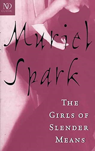 The Girls of Slender Means (Paper Only) (New Directions Classics)