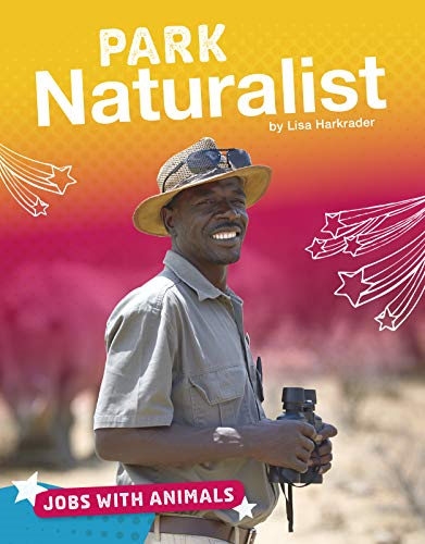 Park Naturalist (Jobs with Animals)