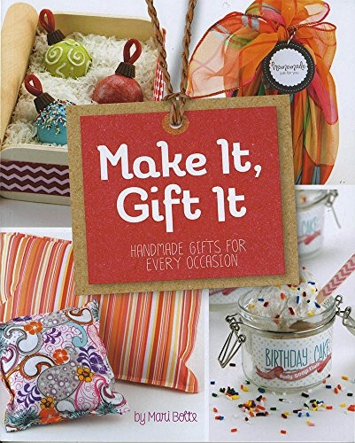 Make It, Gift It: Handmade Gifts for Every Occasion