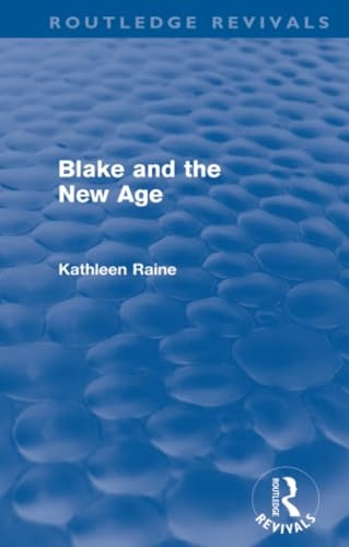 Blake and the New Age (Routledge Revivals)