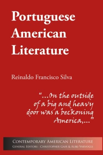 Portuguese American Literature (Contemporary American Literature)