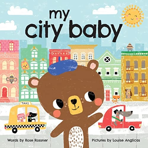 My City Baby (My Baby Locale) [Board book]