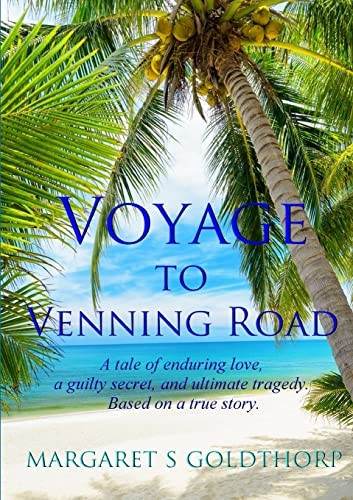 Voyage to Venning Road