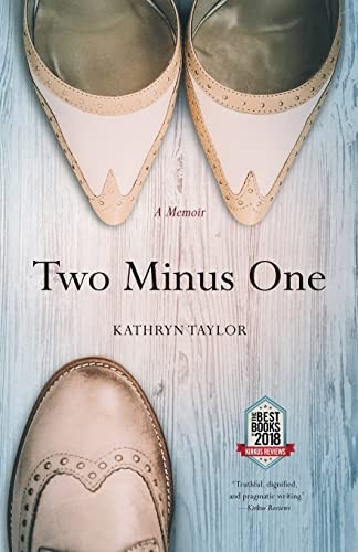 Two Minus One: A Memoir