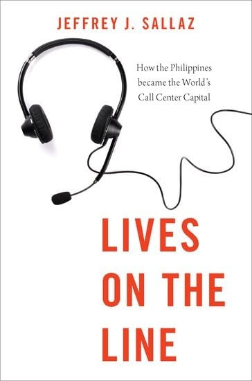 Lives on the Line: How the Philippines became the World's Call Center Capital (Global and Comparative Ethnography)