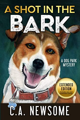 A Shot in the Bark: A Dog Park Mystery (Lia Anderson Dog Park Mysteries)