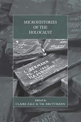 Microhistories of the Holocaust (War and Genocide)