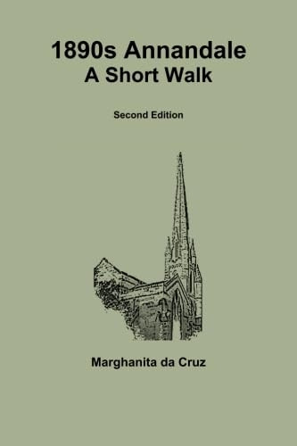 1890s Annandale: A Short Walk Second Edition