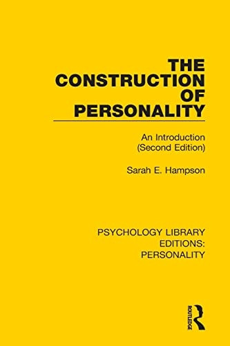 The Construction of Personality: An Introduction (Second Edition) (Psychology Library Editions: Personality)