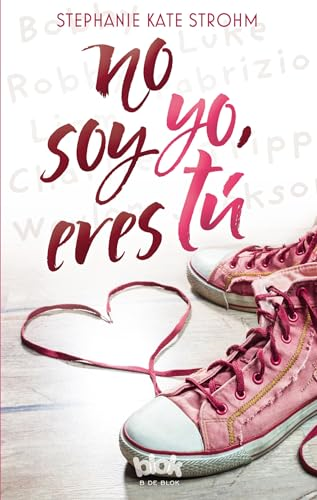 No Soy Yo, Eres Tu / It's Not Me, It's You