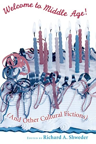Welcome to Middle Age!: (and Other Cultural Fictions)