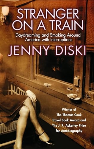 Stranger on a Train: Daydreaming and Smoking Around America
