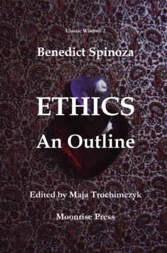 Ethics: An Outline