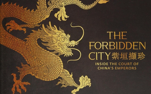 The Forbidden City: Inside the Court of China's Emperors