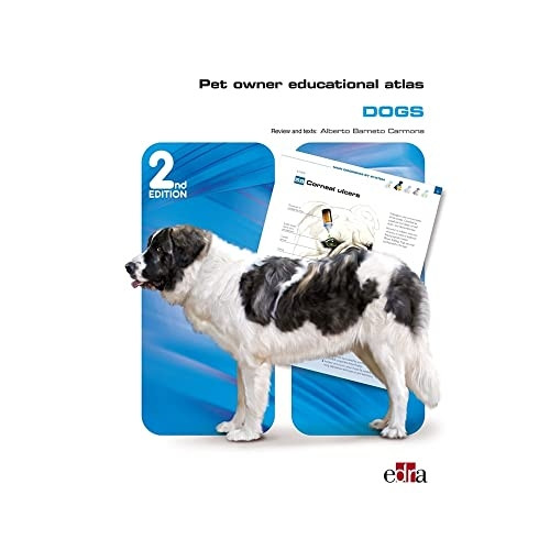 Pet Owner Educational Atlas: Dogs - 2nd edition