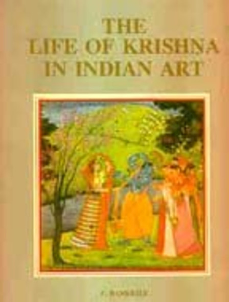 The life of Krishna in Indian art [Hardcover] P Banerjee