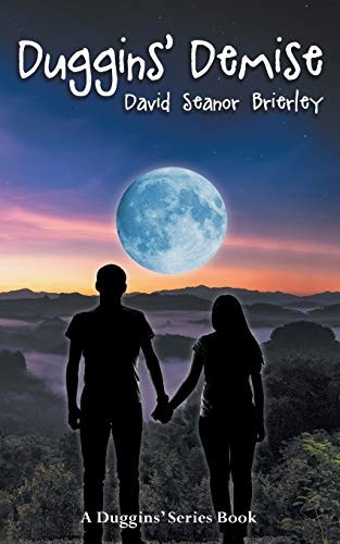 Duggins' Demise (Duggin's Series A)