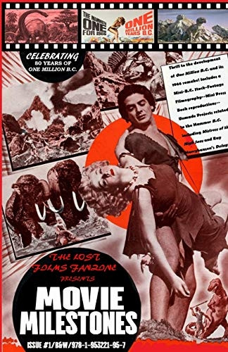The Lost Films Fanzine Presents Movie Milestones #1: (B & W/Variant Cover C) (Movie Milestones (B & w Edition))