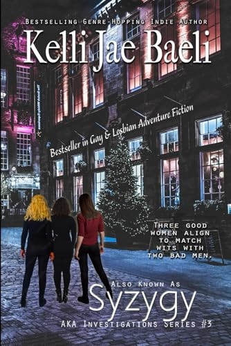 Also Known As Syzygy : (Aka Investigation Series Book 3)