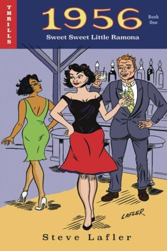 1956 Book One: Sweet Sweet Little Ramona