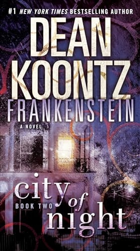 City of Night (Dean Koontz's Frankenstein)