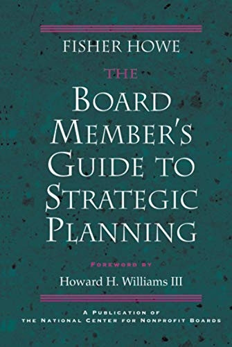 Board Members Guide Strategic