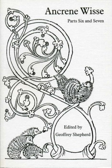 Ancrene Wisse: Parts Six and Seven (Exeter Medieval Texts and Studies)