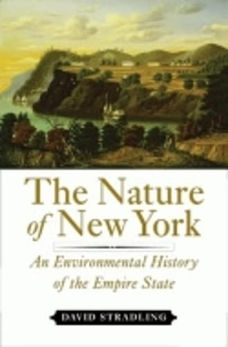 The Nature of New York: An Environmental History of the Empire State