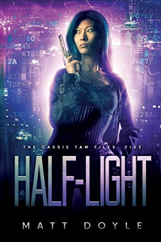 Half Light (Cassie Tam Files)