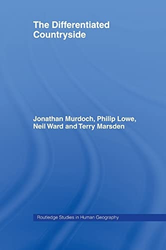 The Differentiated Countryside (Routledge Studies in Human Geography)