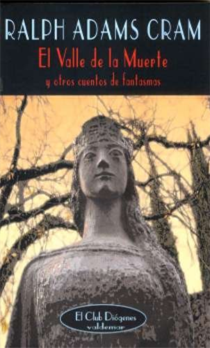 El valle de la muerte y otros cuentos de fantasmas