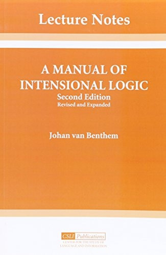 A Manual of Intensional Logic (Center for the Study of Language and Information Publication Lecture Notes)